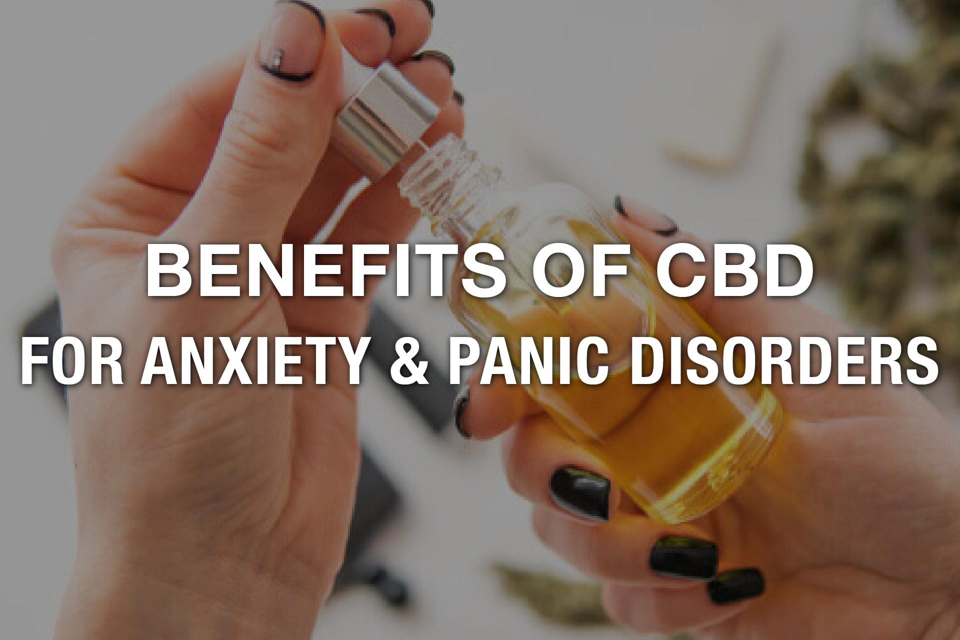 Benefits Of Cbd For Anxiety And Panic Attacks Irvine Weekly 7006